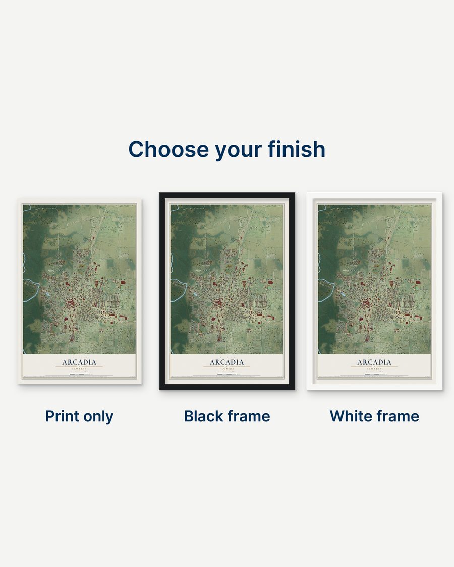 The Arcadia, Florida map as a print only, in a black frame and in a white frame
