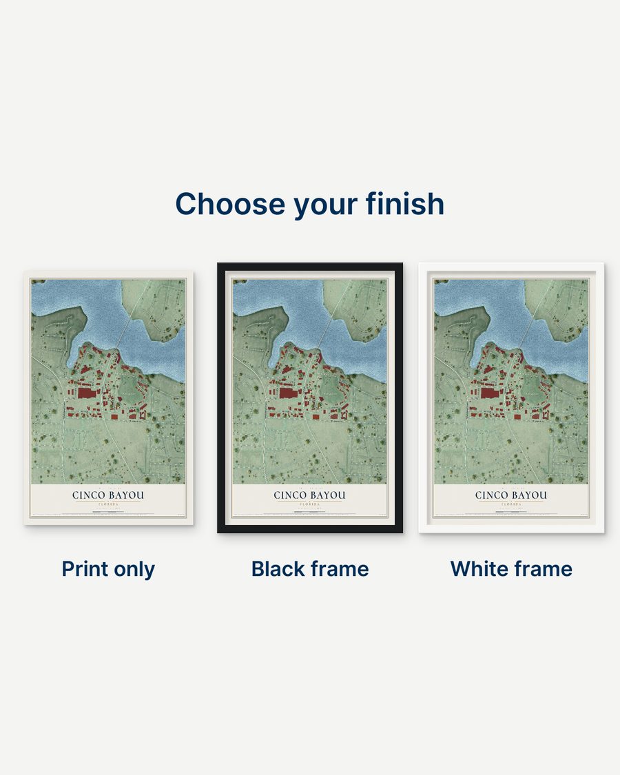 The Cinco Bayou, Florida map as a print only, in a black frame and in a white frame