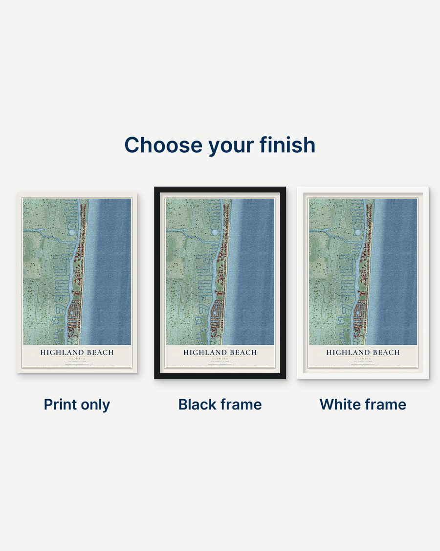 The Highland Beach, Florida map as a print only, in a black frame and in a white frame