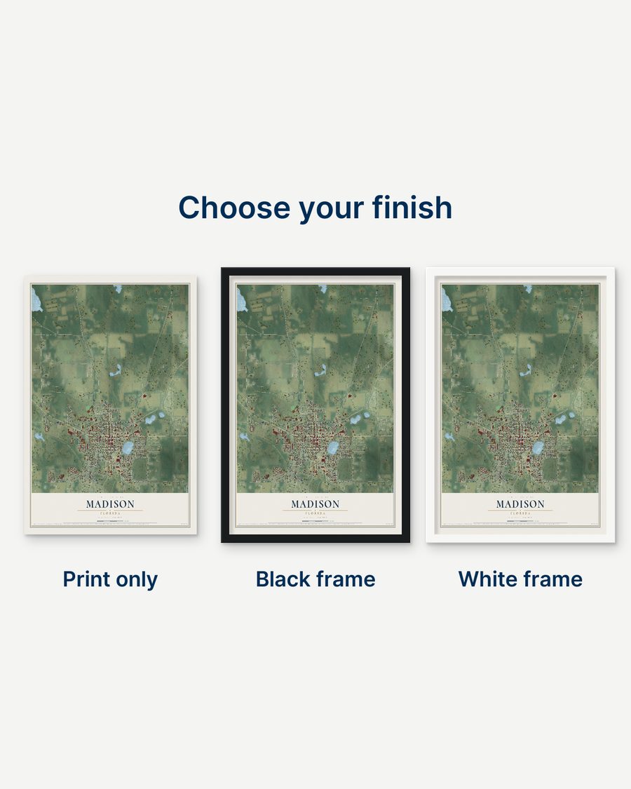 The Madison, Florida map as a print only, in a black frame and in a white frame