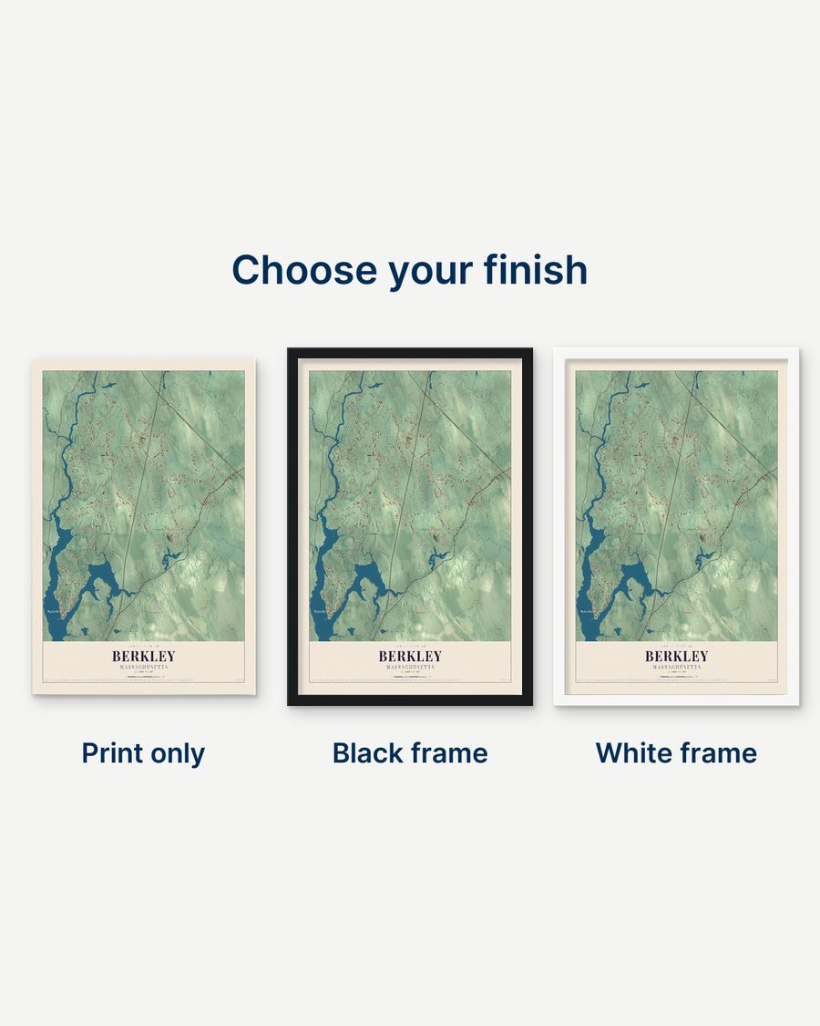 The Berkley, Massachusetts map as a print only, in a black frame and in a white frame