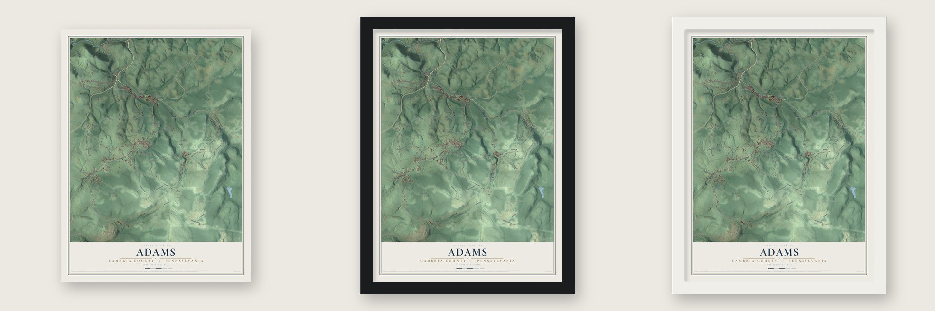 Adams, Cambria County, Pennsylvania map unframed, in a black wood frame and in a white wood frame