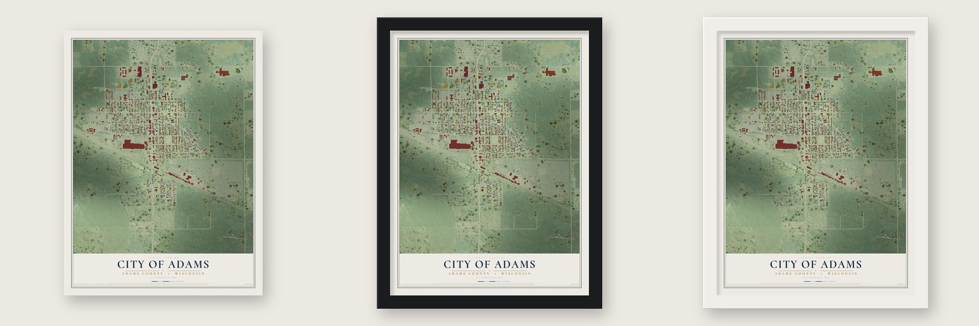 Adams, Wisconsin map unframed, in a black wood frame and in a white wood frame