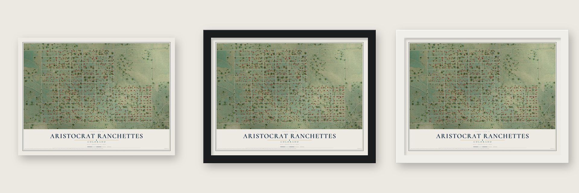 Aristocrat Ranchettes, Colorado map unframed, in a black wood frame and in a white wood frame