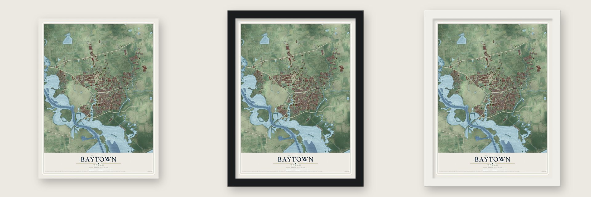 Baytown, Texas map unframed, in a black wood frame and in a white wood frame