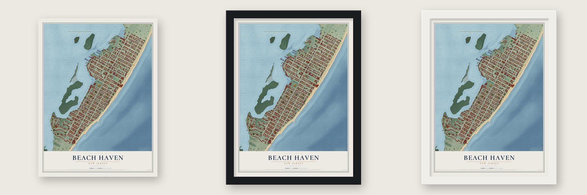 Beach Haven, New Jersey map unframed, in a black wood frame and in a white wood frame