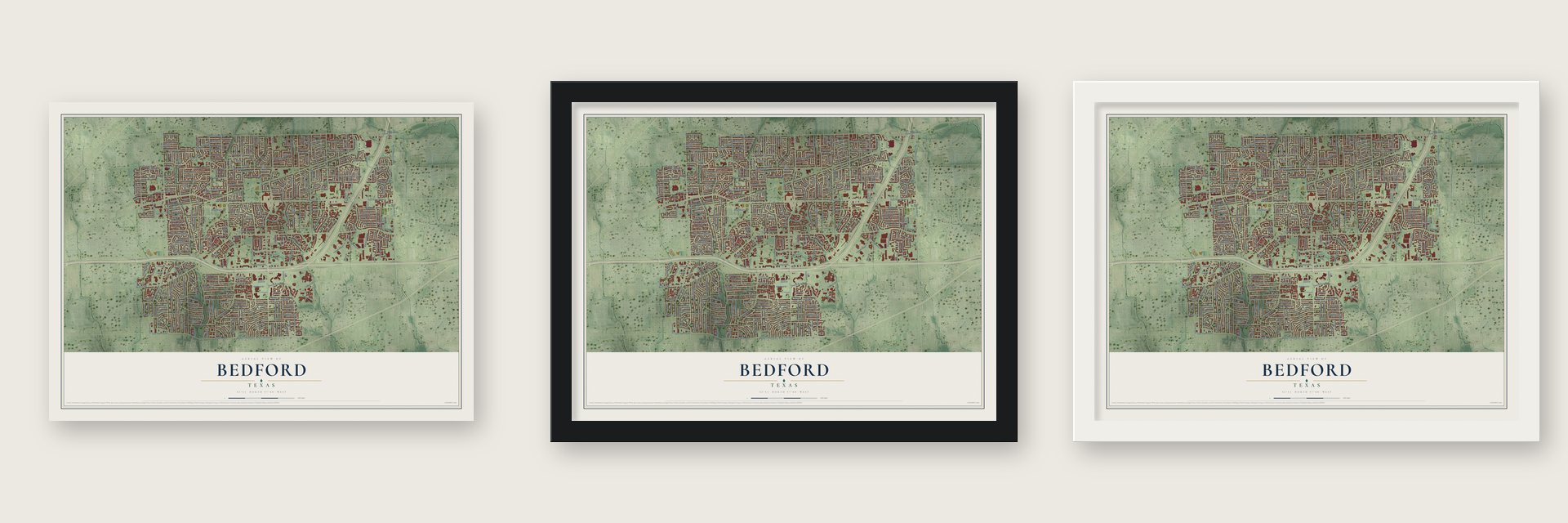 Bedford, Texas map unframed, in a black wood frame and in a white wood frame