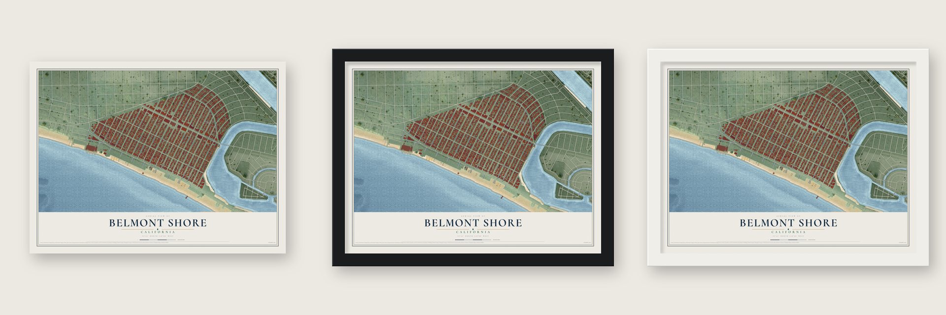 Belmont Shore, California map unframed, in a black wood frame and in a white wood frame