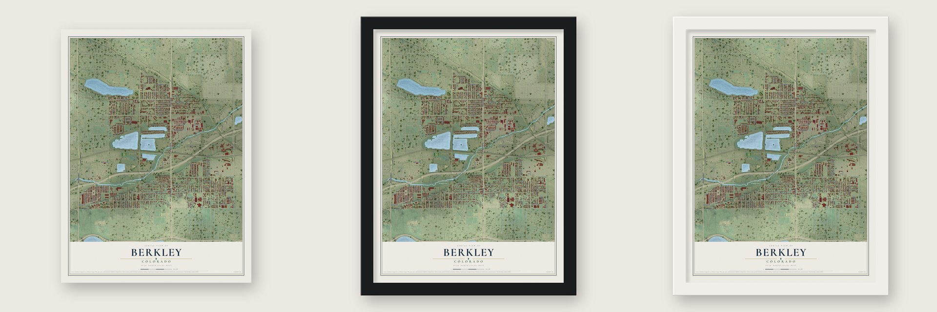 Berkley, Colorado map unframed, in a black wood frame and in a white wood frame