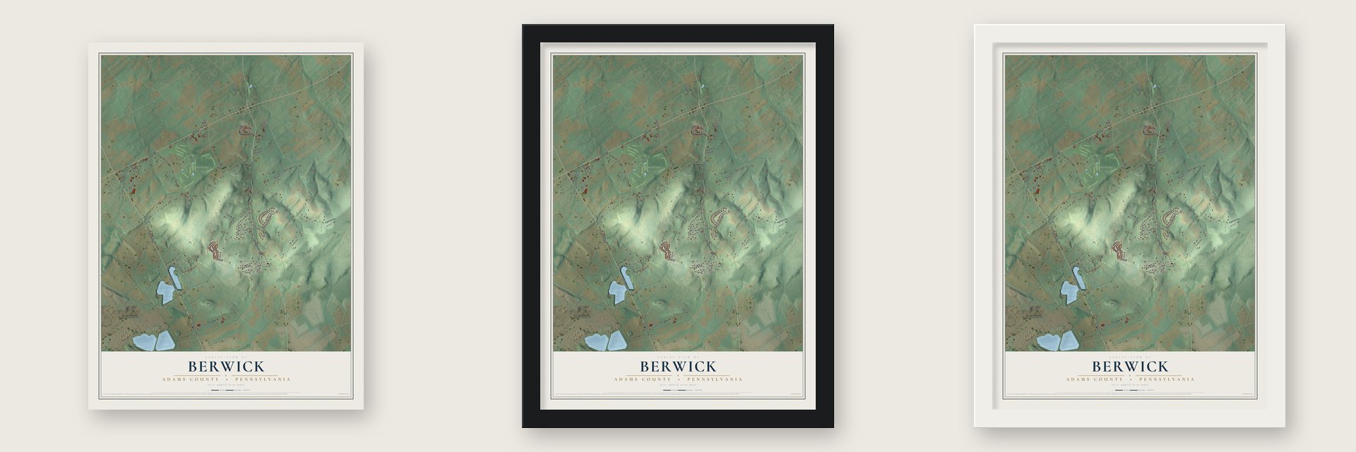 Berwick, Adams County, Pennsylvania map unframed, in a black wood frame and in a white wood frame