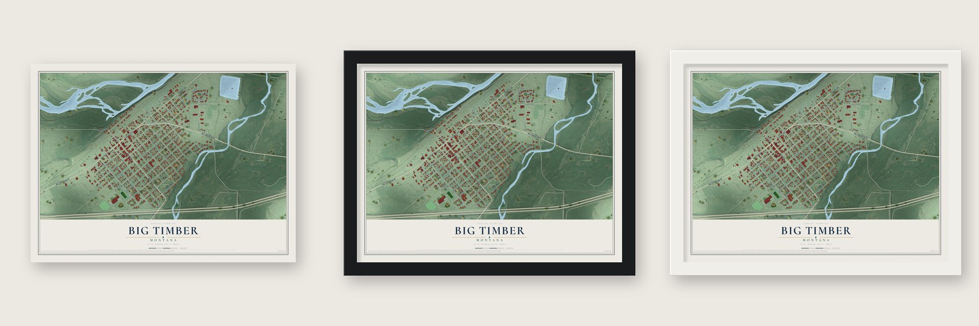 Big Timber, Montana map unframed, in a black wood frame and in a white wood frame
