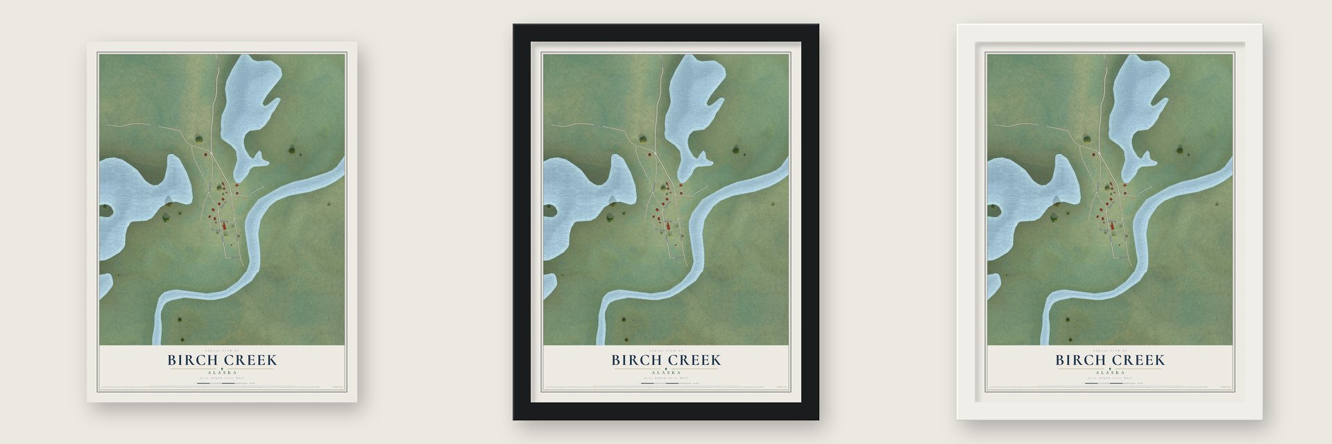 Birch Creek, Alaska map unframed, in a black wood frame and in a white wood frame