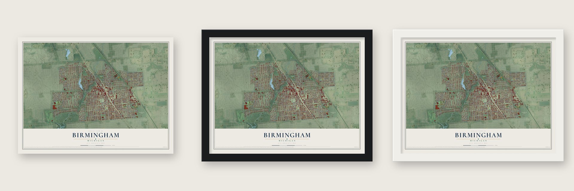 Birmingham, Michigan map unframed, in a black wood frame and in a white wood frame