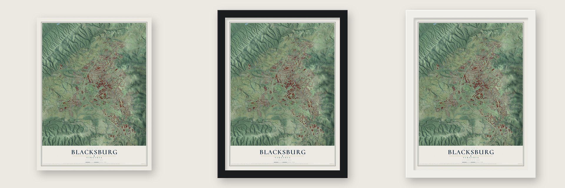 Blacksburg, Virginia map unframed, in a black wood frame and in a white wood frame