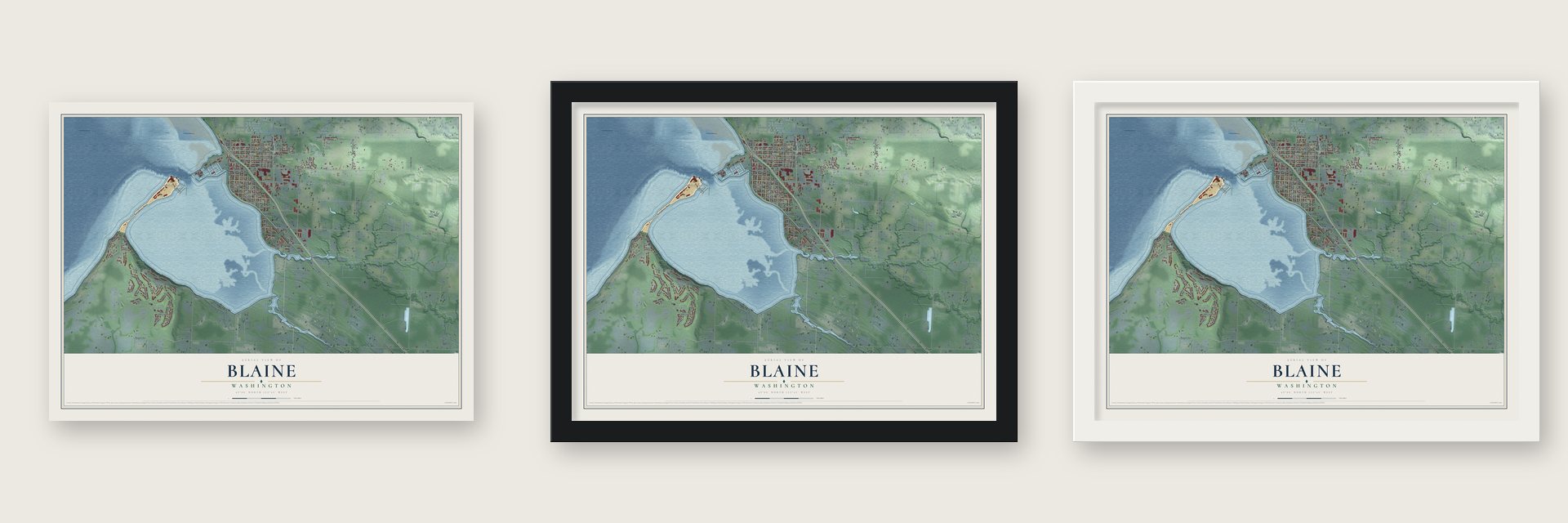 Blaine, Washington map unframed, in a black wood frame and in a white wood frame