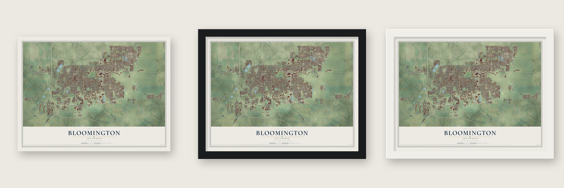Bloomington, Illinois map unframed, in a black wood frame and in a white wood frame