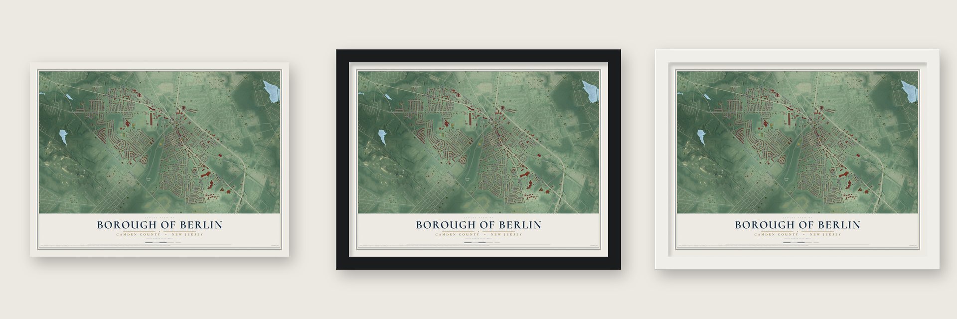 Borough of Berlin, Camden County, New Jersey map unframed, in a black wood frame and in a white wood frame