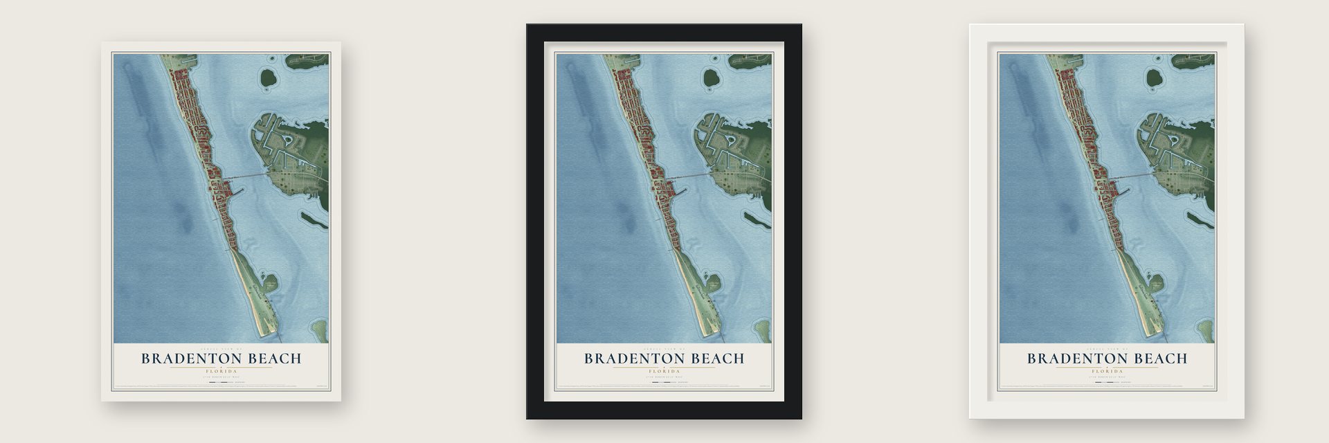 Bradenton Beach, Florida map unframed, in a black wood frame and in a white wood frame
