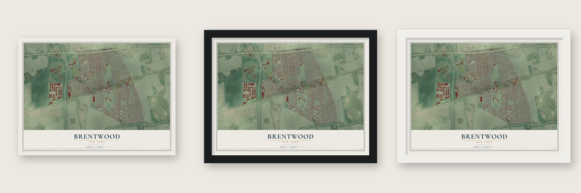 Brentwood, New York map unframed, in a black wood frame and in a white wood frame