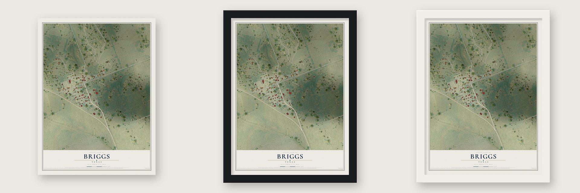 Briggs, Texas map unframed, in a black wood frame and in a white wood frame