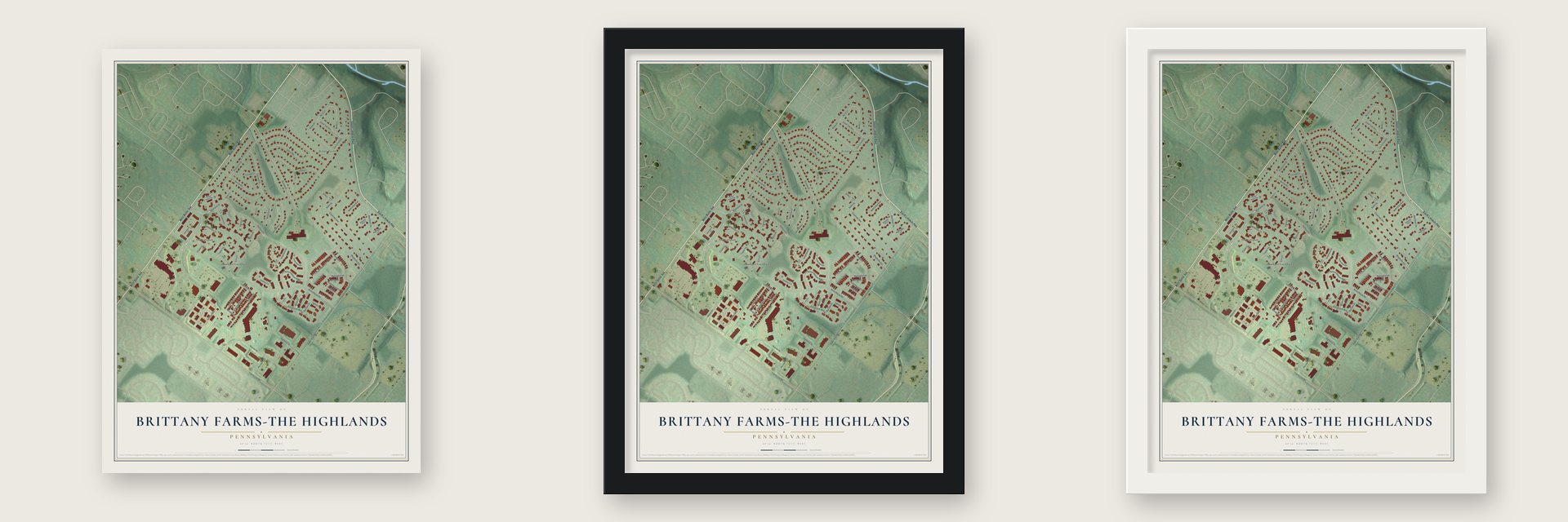 Brittany Farms-The Highlands, Pennsylvania map unframed, in a black wood frame and in a white wood frame