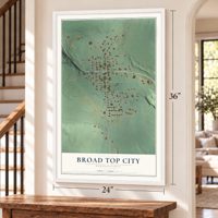 Broad Top City, Pennsylvania map, 24 x 36 inch print in a white frame by a staircase