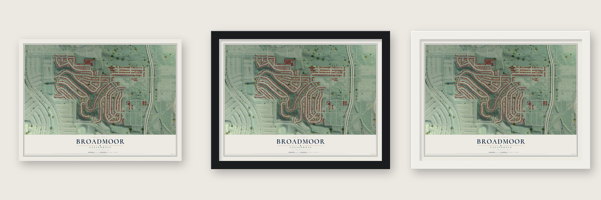 Broadmoor, California map unframed, in a black wood frame and in a white wood frame