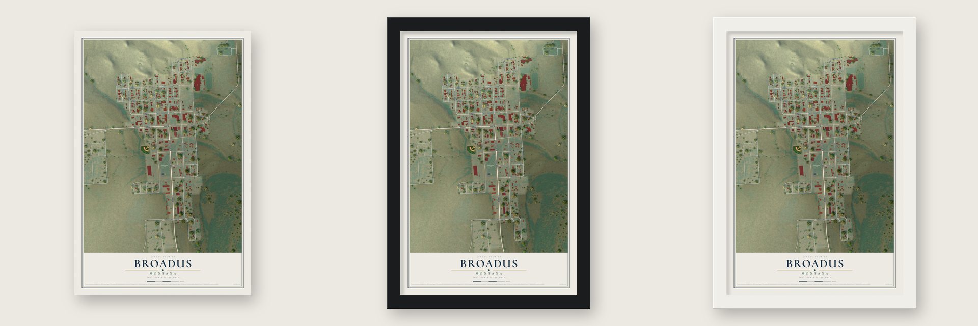 Broadus, Montana map unframed, in a black wood frame and in a white wood frame