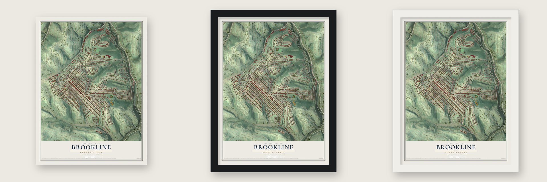 Brookline, Pennsylvania map unframed, in a black wood frame and in a white wood frame
