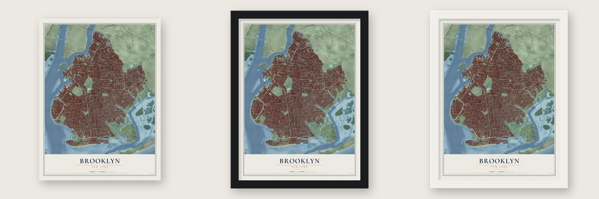 Brooklyn, New York map unframed, in a black wood frame and in a white wood frame