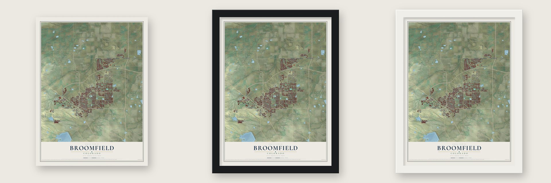 Broomfield, Colorado map unframed, in a black wood frame and in a white wood frame