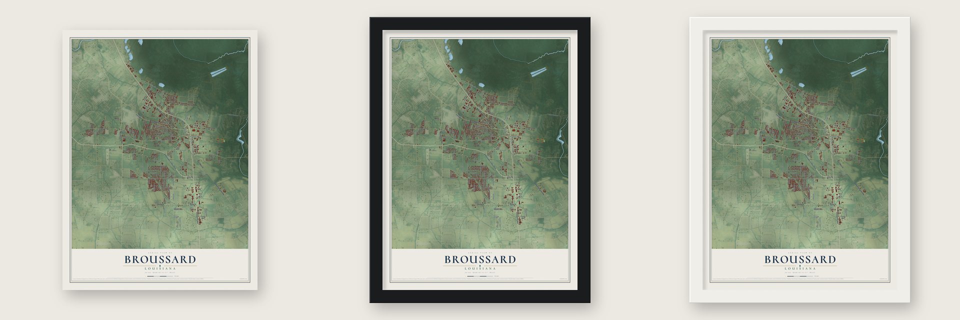 Broussard, Louisiana map unframed, in a black wood frame and in a white wood frame