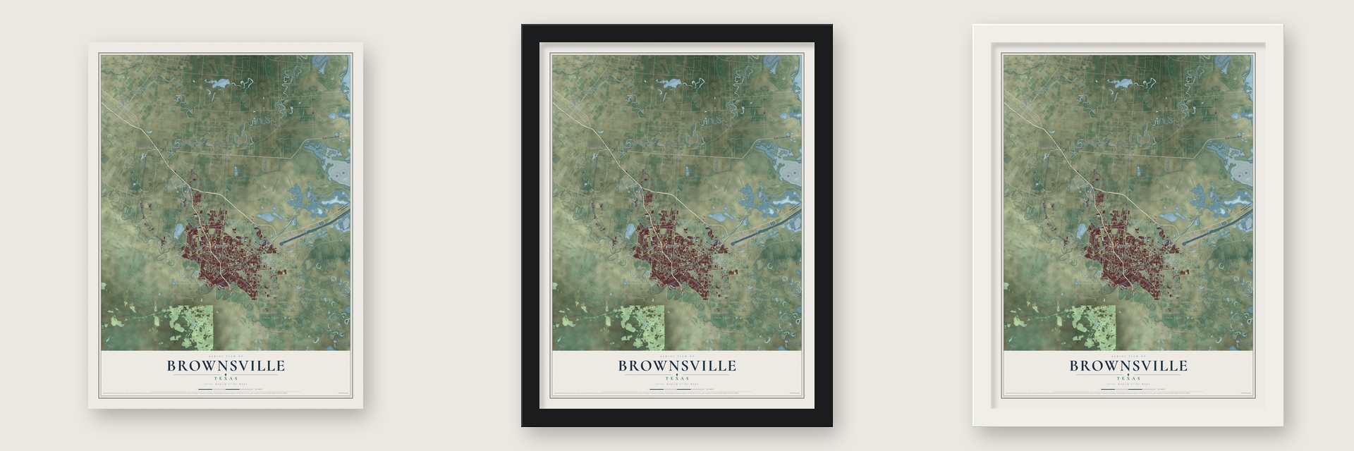 Brownsville, Texas map unframed, in a black wood frame and in a white wood frame