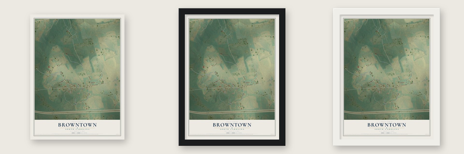 Browntown, South Carolina map unframed, in a black wood frame and in a white wood frame