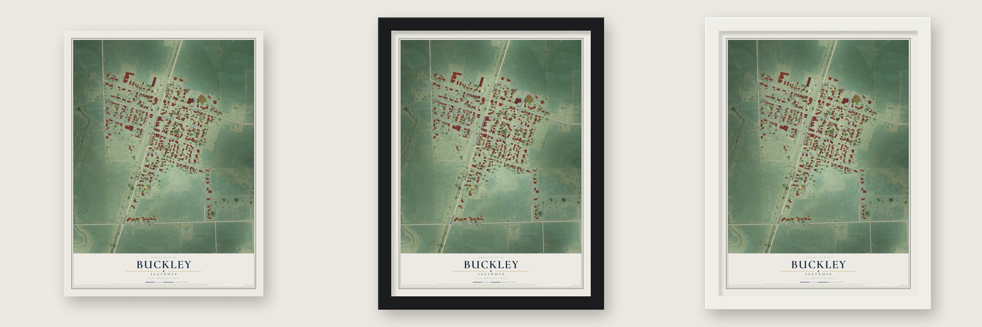 Buckley, Illinois map unframed, in a black wood frame and in a white wood frame