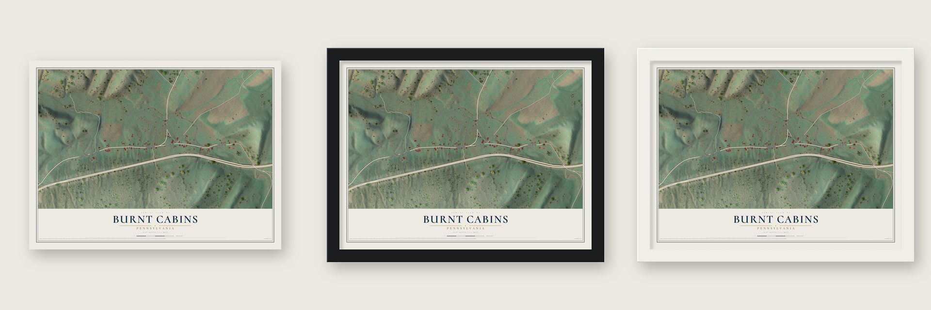 Burnt Cabins, Pennsylvania map unframed, in a black wood frame and in a white wood frame