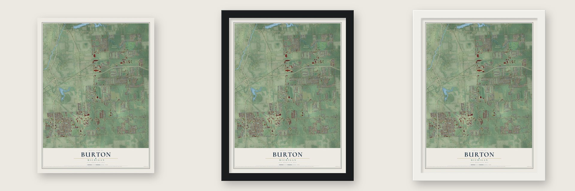Burton, Michigan map unframed, in a black wood frame and in a white wood frame