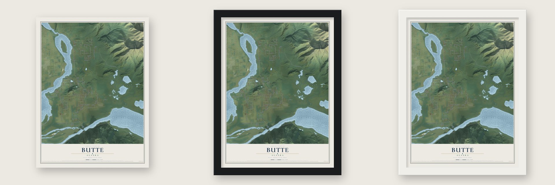 Butte, Alaska map unframed, in a black wood frame and in a white wood frame