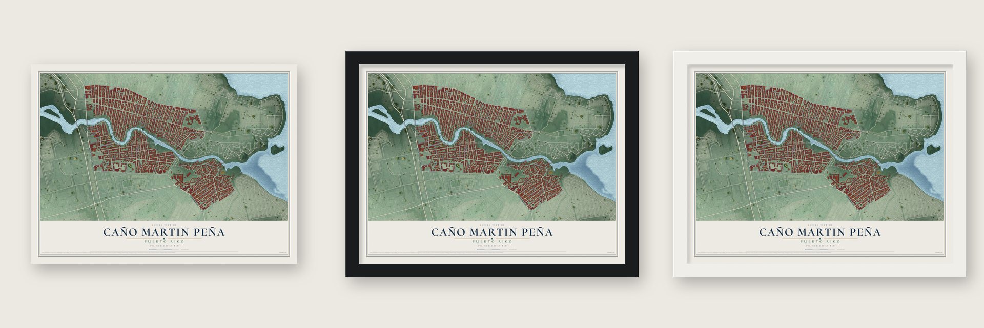 Caño Martin Peña, Puerto Rico map unframed, in a black wood frame and in a white wood frame