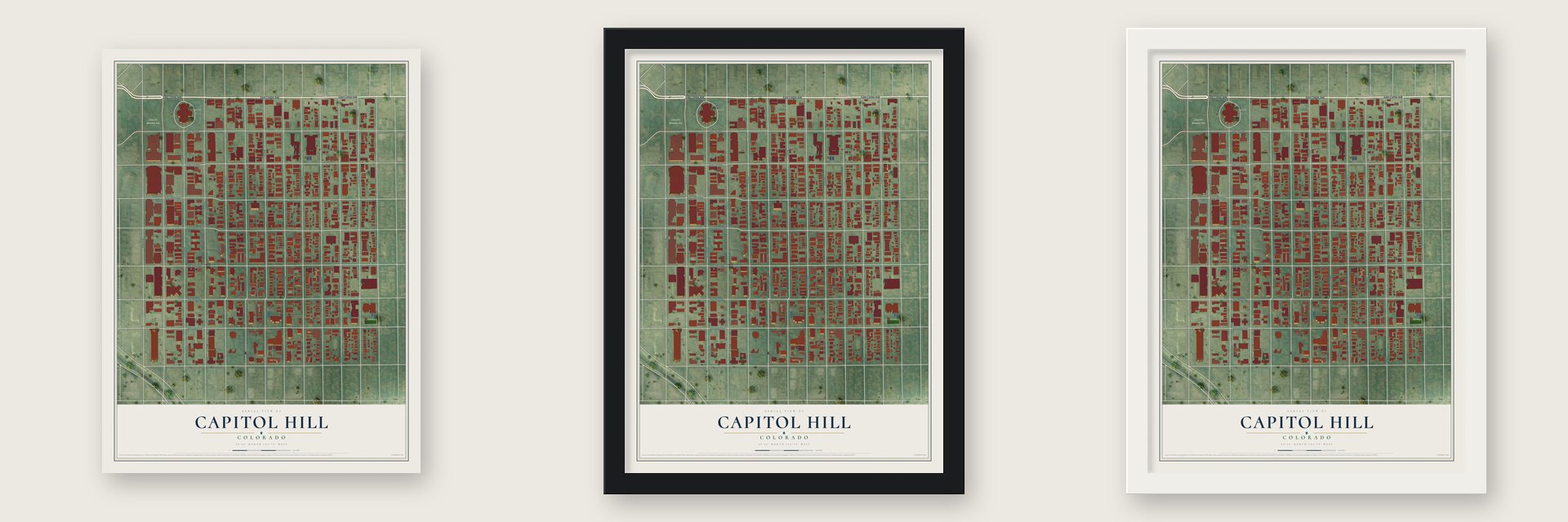 Capitol Hill, Colorado map unframed, in a black wood frame and in a white wood frame