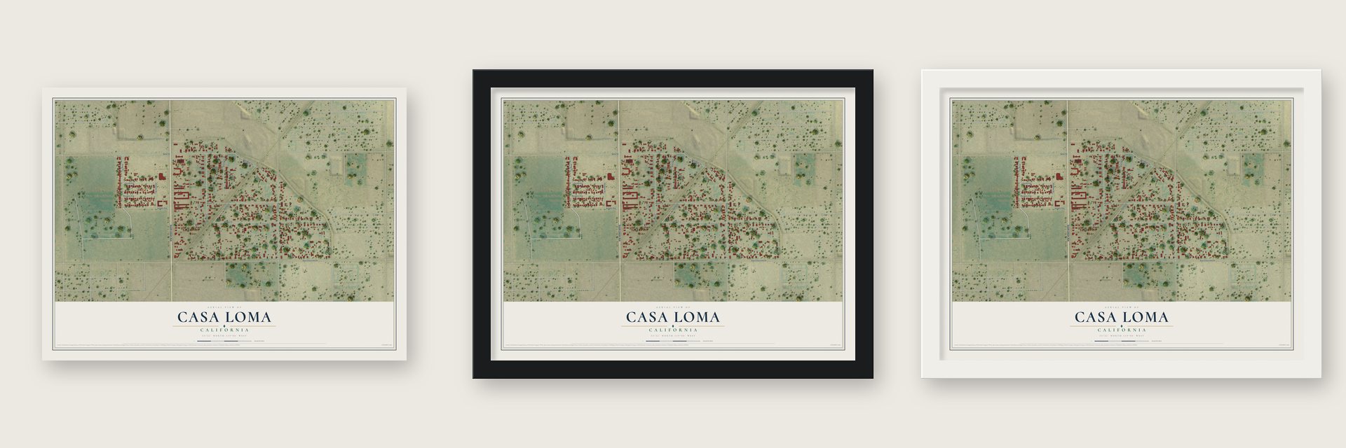 Casa Loma, California map unframed, in a black wood frame and in a white wood frame