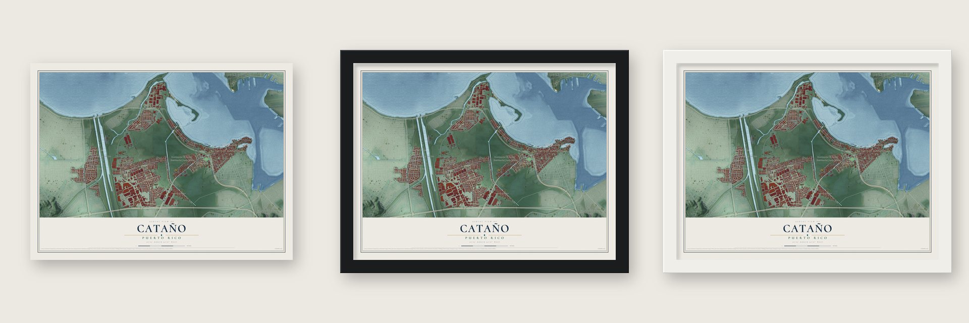 Cataño, Puerto Rico map unframed, in a black wood frame and in a white wood frame