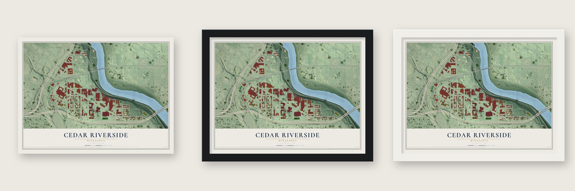 Cedar Riverside, Minnesota map unframed, in a black wood frame and in a white wood frame