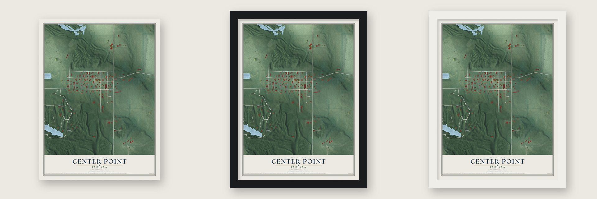 Center Point, Indiana map unframed, in a black wood frame and in a white wood frame