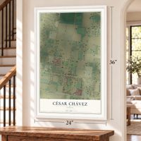 César Chávez, Texas map, 24 x 36 inch print in a white frame by a staircase