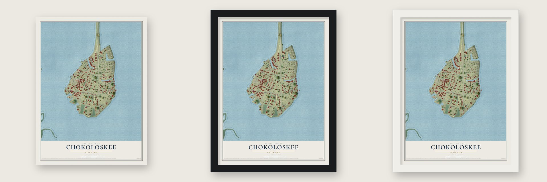 Chokoloskee, Florida map unframed, in a black wood frame and in a white wood frame
