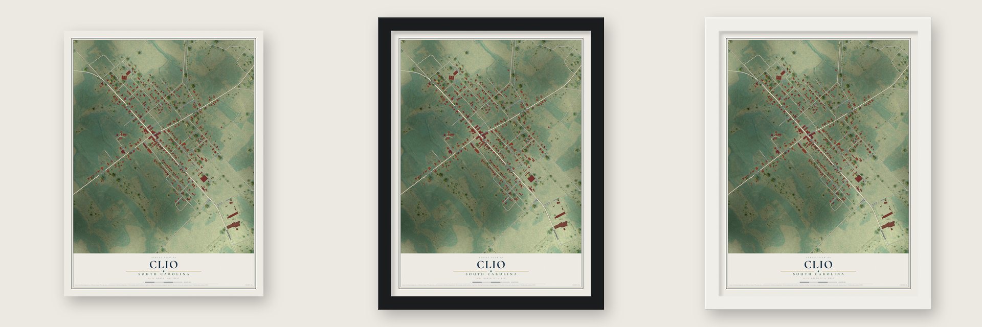Clio, South Carolina map unframed, in a black wood frame and in a white wood frame