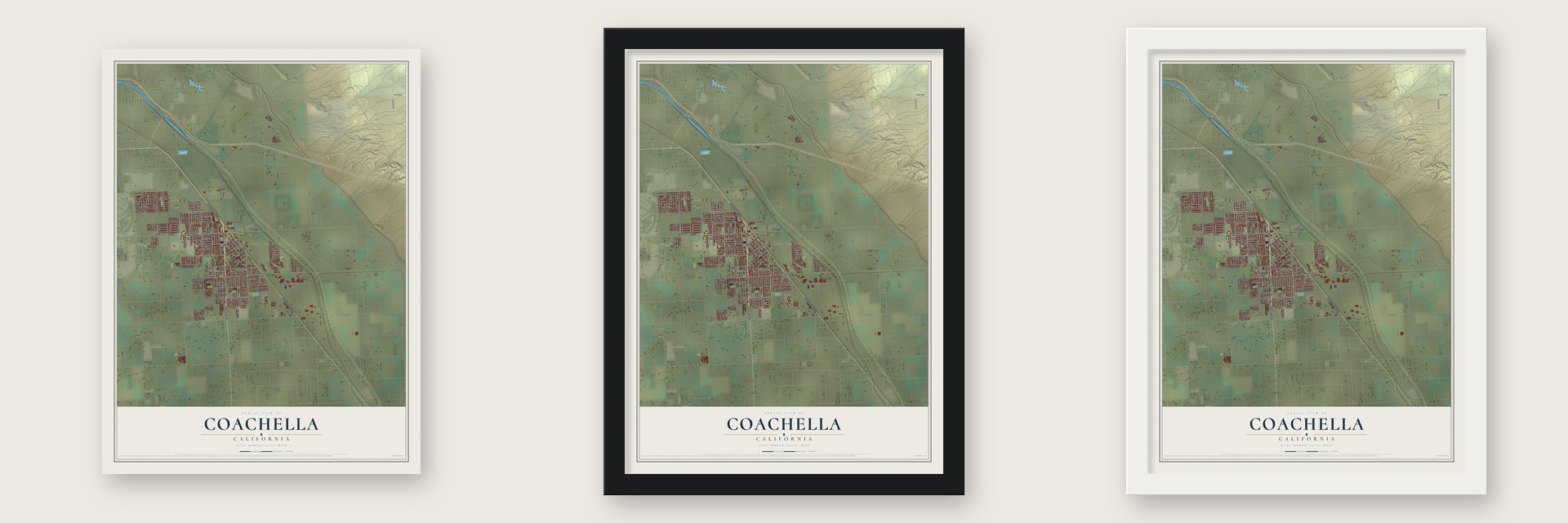 Coachella, California map unframed, in a black wood frame and in a white wood frame