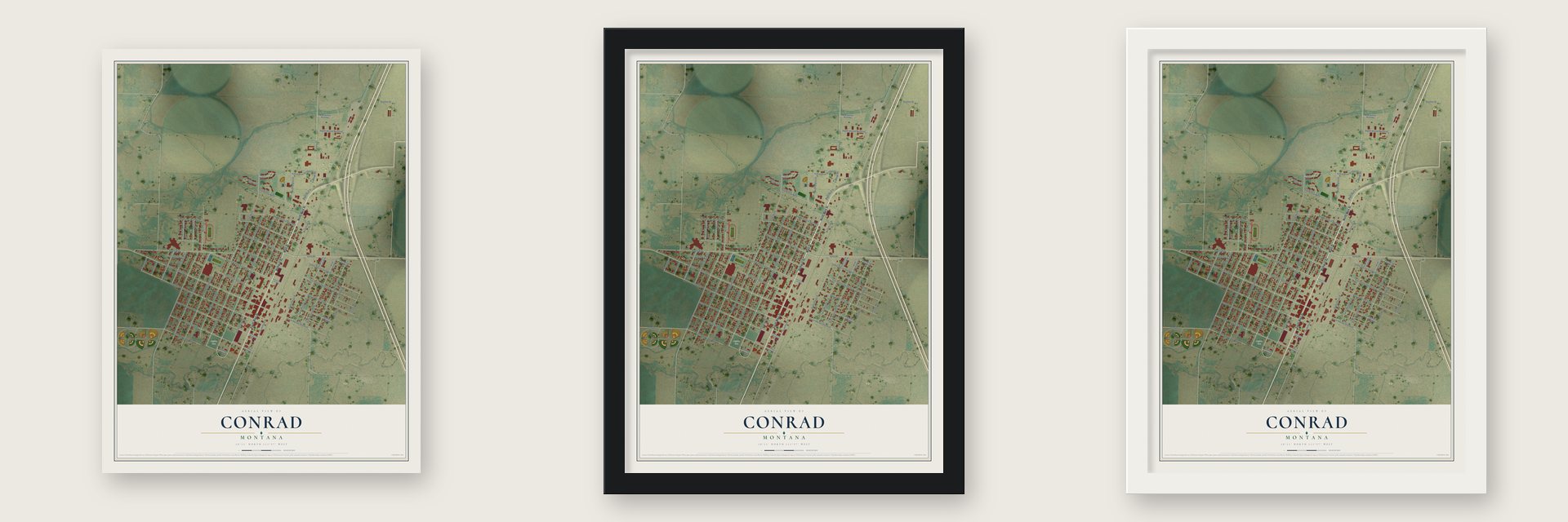 Conrad, Montana map unframed, in a black wood frame and in a white wood frame