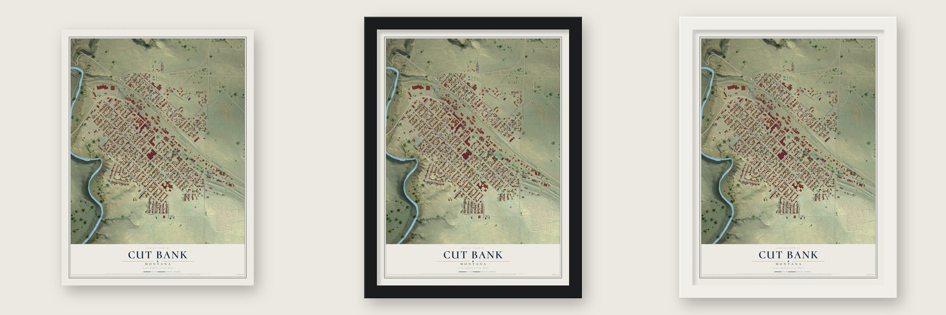 Cut Bank, Montana map unframed, in a black wood frame and in a white wood frame